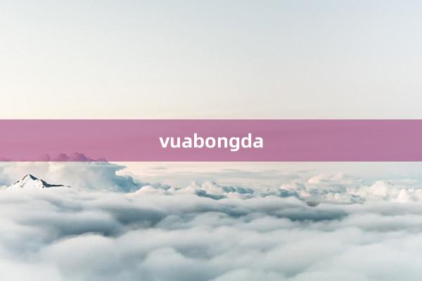 vuabongda