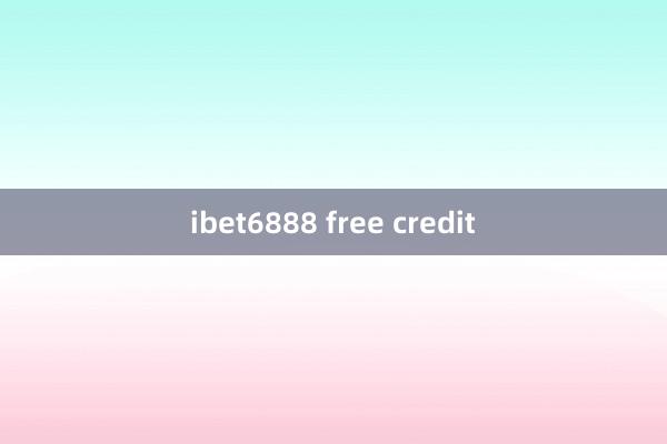 ibet6888 free credit